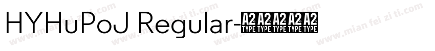 HYHuPoJ Regular字体转换